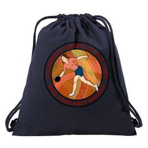 Assuming Im Just An Old Lady Bowling Was Your First Mistak Cute Gift Drawstring Bag