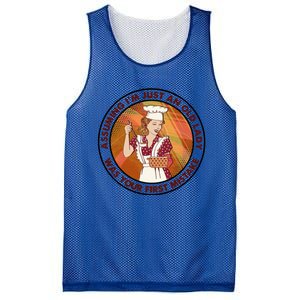 Assuming Im Just An Old Lady Cooking Was Your First Mistak Meaningful Gift Mesh Reversible Basketball Jersey Tank