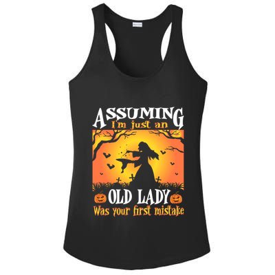 Assuming Im Just An Old Lady Was Your First Mistake Witch Cute Gift Ladies PosiCharge Competitor Racerback Tank