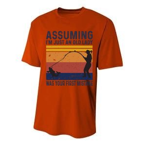 Assuming Im Just An Old Lady Was Your First Mistake Fishing Gift Performance Sprint T-Shirt