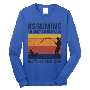 Assuming Im Just An Old Lady Was Your First Mistake Fishing Gift Long Sleeve Shirt