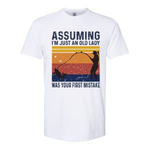 Assuming Im Just An Old Lady Was Your First Mistake Fishing Gift Softstyle CVC T-Shirt