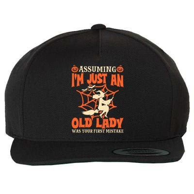 Assuming I Just An Old Lady Was Your First Mistake Halloween Wool Snapback Cap