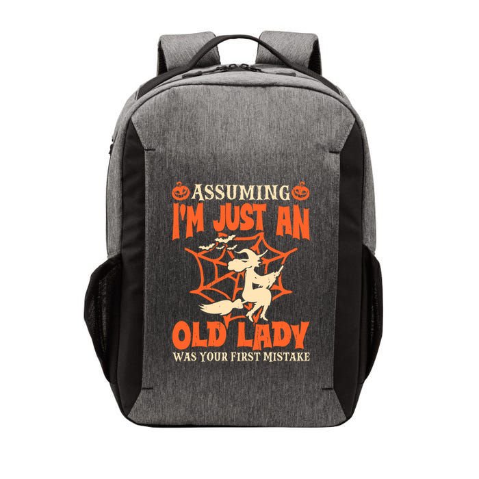 Assuming I Just An Old Lady Was Your First Mistake Halloween Vector Backpack