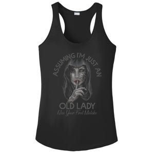 Assuming Im Just An Old Lady Was Your First Mistake Meaningful Gift Ladies PosiCharge Competitor Racerback Tank