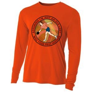 Assuming Im Just An Old Lady Bowling Was Your First Mistak Great Gift Cooling Performance Long Sleeve Crew