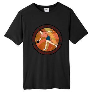 Assuming Im Just An Old Lady Bowling Was Your First Mistak Great Gift Tall Fusion ChromaSoft Performance T-Shirt