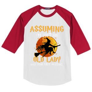 Assuming Im Just An Old Lady Was Your First Mistake Witch Gift Kids Colorblock Raglan Jersey