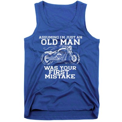 Assuming Im Just An Old Was A Mistake Motorcycle Meme Meaningful Gift Tank Top