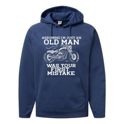 Assuming Im Just An Old Was A Mistake Motorcycle Meme Meaningful Gift Performance Fleece Hoodie