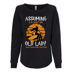 Assuming Im Just An Old Lady Was Your First Mistake Halloween Witch Womens California Wash Sweatshirt