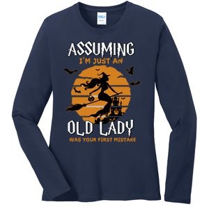 Assuming Im Just An Old Lady Was Your First Mistake Halloween Witch Ladies Long Sleeve Shirt