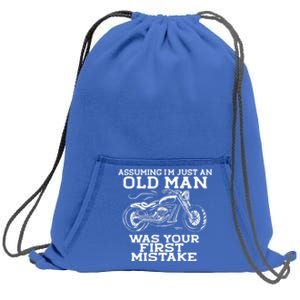 Assuming Im Just An Old Was A Mistake Motorcycle Meme Gift Sweatshirt Cinch Pack Bag