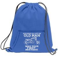 Assuming Im Just An Old Was A Mistake Motorcycle Meme Gift Sweatshirt Cinch Pack Bag