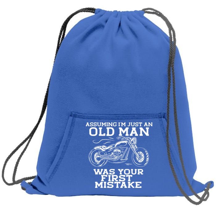 Assuming Im Just An Old Was A Mistake Motorcycle Meme Gift Sweatshirt Cinch Pack Bag