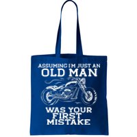 Assuming Im Just An Old Was A Mistake Motorcycle Meme Gift Tote Bag