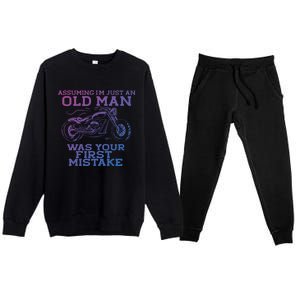 Assuming Im Just An Old Was A Mistake Motorcycle Meme Meaningful Gift Premium Crewneck Sweatsuit Set