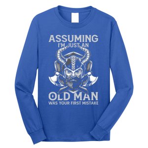 Assuming Im Just An Old Was Your First Mistake Viking Gift Long Sleeve Shirt