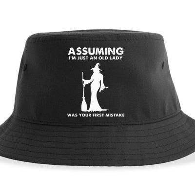 Assuming I’m Just An Old Lady Was Your First Mistake Sustainable Bucket Hat