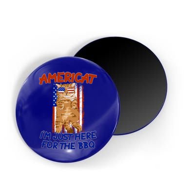 Americat Im Just Here For The Bbq 4th Of July Funny Gift Magnet