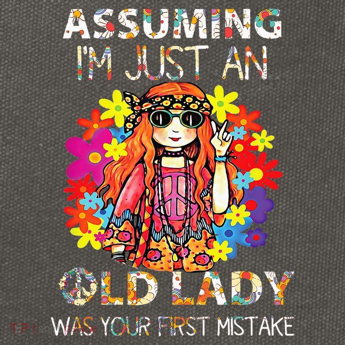 Assuming IM Just An Old Lady Was Your First Mistake Cotton Canvas Backpack