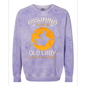 Assuming IM Just An Old Lady Was Your First Mistake Halloween Colorblast Crewneck Sweatshirt