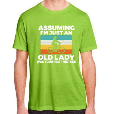 Assuming Im Just An Old Lady Was Your First Mistake Biking Funny Gift Adult ChromaSoft Performance T-Shirt