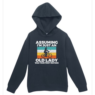 Assuming Im Just An Old Lady Was Your First Mistake Biking Funny Gift Urban Pullover Hoodie