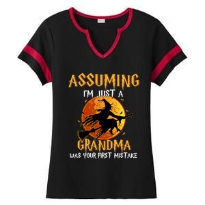 Assuming Im Just A Grandma Was Your First Mistake Witch Cool Gift Ladies Halftime Notch Neck Tee