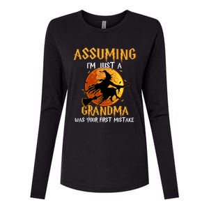 Assuming Im Just A Grandma Was Your First Mistake Witch Cool Gift Womens Cotton Relaxed Long Sleeve T-Shirt