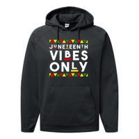 Awesome Independence Juneteenth Vibes Only Juneteenth 1865 Performance Fleece Hoodie