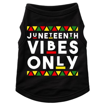 Awesome Independence Juneteenth Vibes Only Juneteenth 1865 Doggie Tank