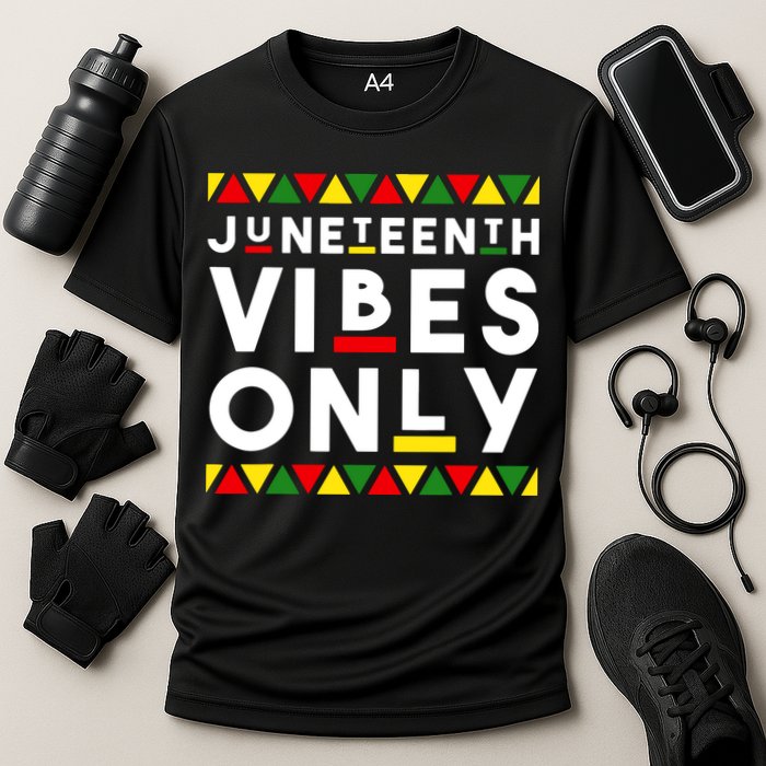 Awesome Independence Juneteenth Vibes Only Juneteenth 1865 Performance Shirt