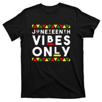 Awesome Independence Juneteenth Vibes Only Juneteenth 1865 T-Shirt