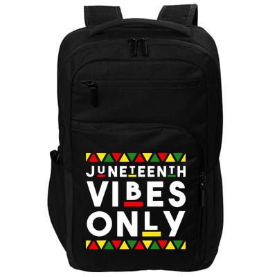 Awesome Independence Juneteenth Vibes Only Juneteenth 1865 Impact Tech Backpack