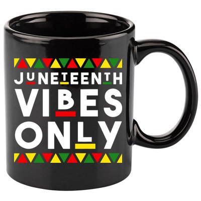 Awesome Independence Juneteenth Vibes Only Juneteenth 1865 11oz C Handle Ceramic Mug