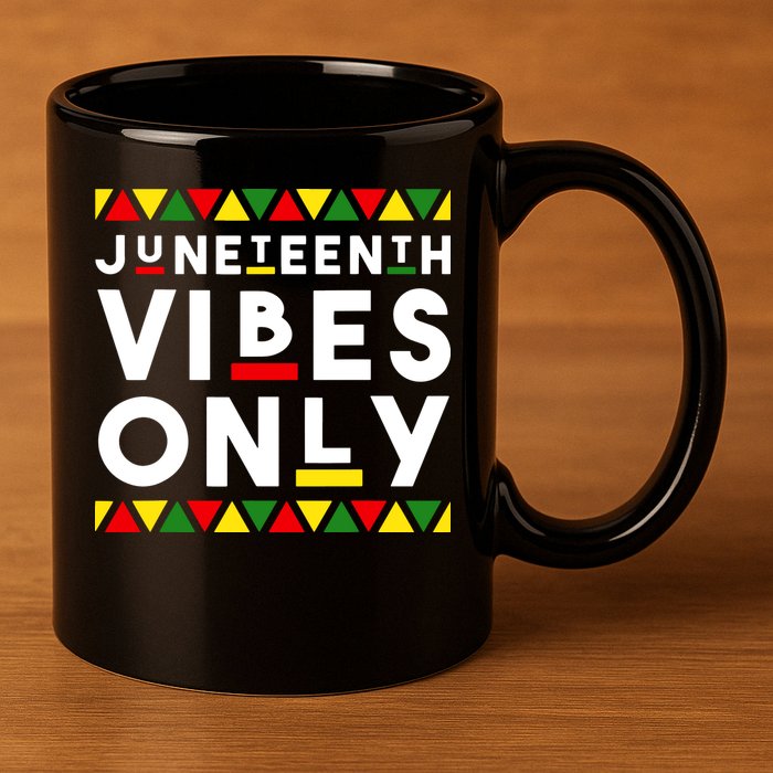 Awesome Independence Juneteenth Vibes Only Juneteenth 1865 11oz C Handle Ceramic Mug