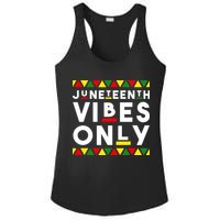 Awesome Independence Juneteenth Vibes Only Juneteenth 1865 Ladies PosiCharge Competitor Racerback Tank
