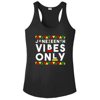 Awesome Independence Juneteenth Vibes Only Juneteenth 1865 Ladies PosiCharge Competitor Racerback Tank