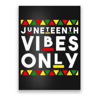 Awesome Independence Juneteenth Vibes Only Juneteenth 1865 Poster