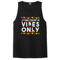 Awesome Independence Juneteenth Vibes Only Juneteenth 1865 PosiCharge Competitor Tank