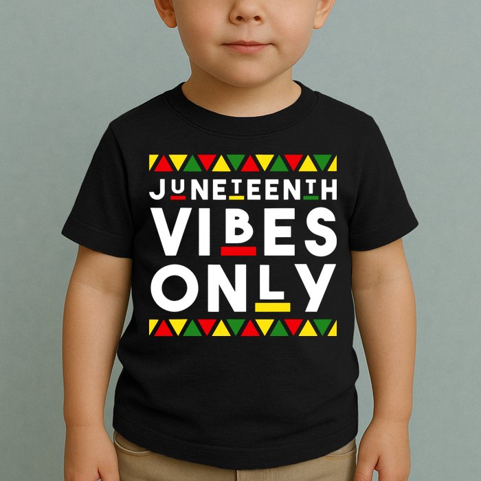 Awesome Independence Juneteenth Vibes Only Juneteenth 1865 Toddler T-Shirt