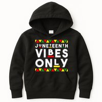 Awesome Independence Juneteenth Vibes Only Juneteenth 1865 Kids Hoodie