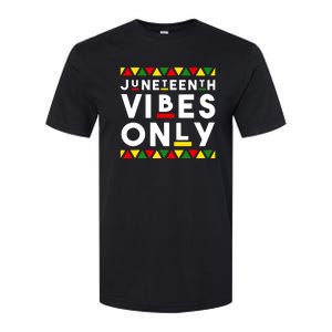 Awesome Independence Juneteenth Vibes Only Juneteenth 1865 Softstyle CVC T-Shirt