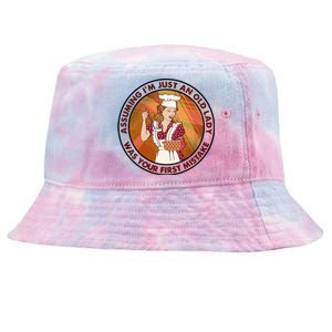 Assuming Im Just An Old Lady Cooking Was Your First Mistak Cute Gift Tie-Dyed Bucket Hat