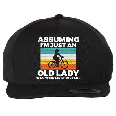 Assuming Im Just An Old Lady Was Your First Mistake Biking Gift Wool Snapback Cap