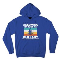 Assuming Im Just An Old Lady Was Your First Mistake Biking Gift Hoodie