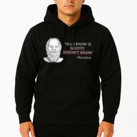 All I Know Is Scotty Doesn’T Know Socrates Hoodie