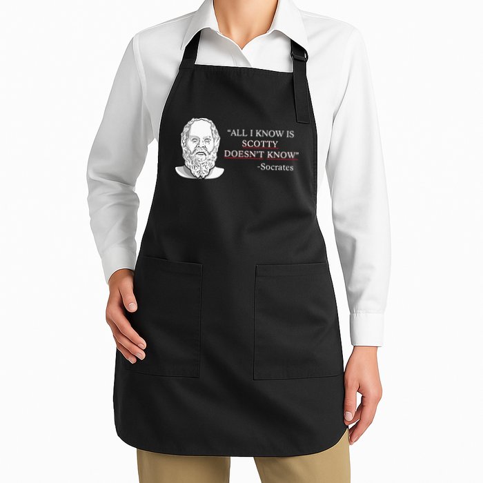 All I Know Is Scotty Doesn’T Know Socrates Apron
