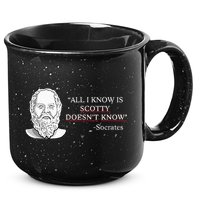 All I Know Is Scotty Doesn’T Know Socrates 15oz Campfire Ceramic Mug